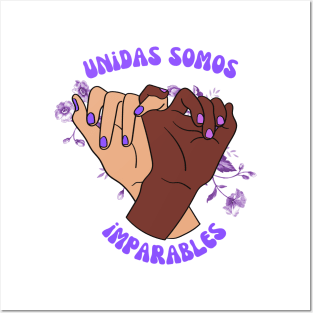 Unidas Somos Imparables United We Are Unstoppable Feminismo Igualdad Feminism Equality Morado Purple Posters and Art